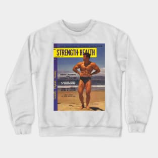 STRENGTH & HEALTH - Vintage Physique Muscle Male Model Magazine Cover Crewneck Sweatshirt